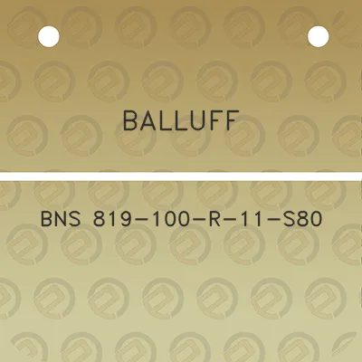 balluff-bns-819-100-r-11-s80