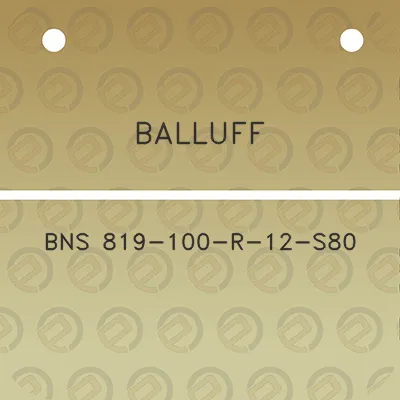 balluff-bns-819-100-r-12-s80