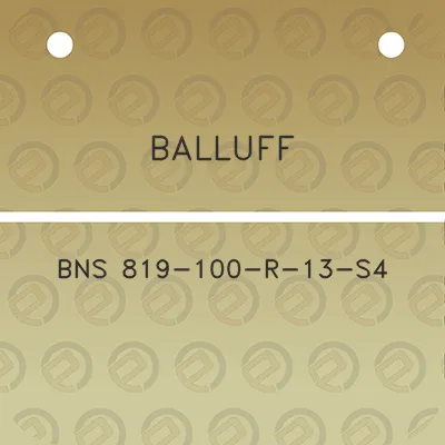 balluff-bns-819-100-r-13-s4