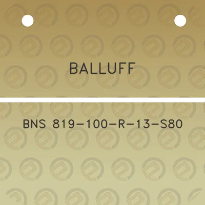 balluff-bns-819-100-r-13-s80