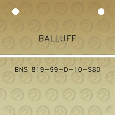 balluff-bns-819-99-d-10-s80