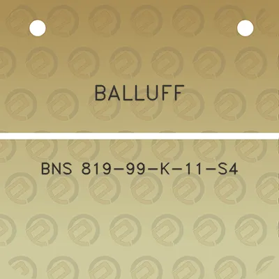 balluff-bns-819-99-k-11-s4