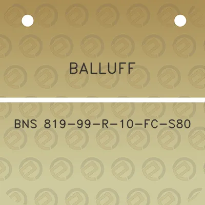 balluff-bns-819-99-r-10-fc-s80