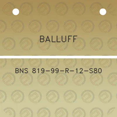 balluff-bns-819-99-r-12-s80