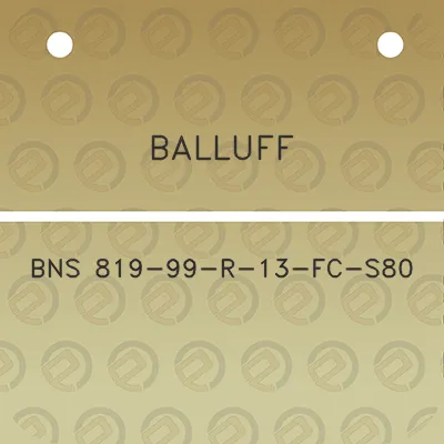 balluff-bns-819-99-r-13-fc-s80