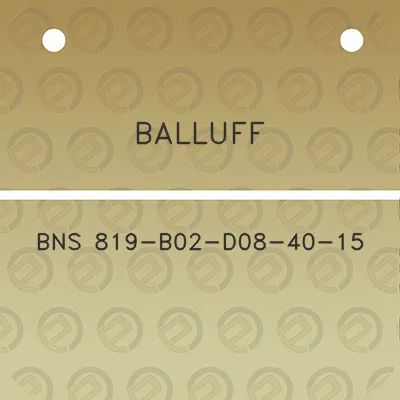 balluff-bns-819-b02-d08-40-15