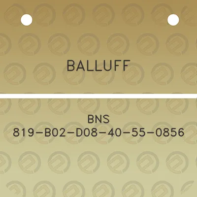 balluff-bns-819-b02-d08-40-55-0856