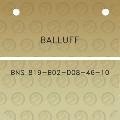 balluff-bns-819-b02-d08-46-10