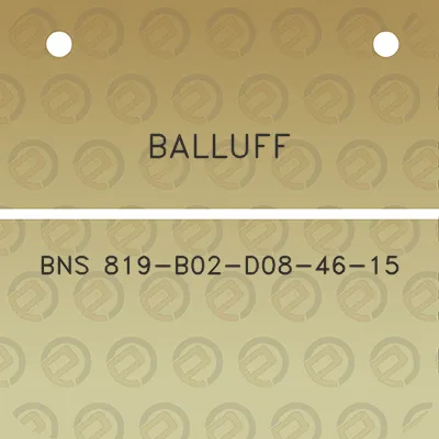 balluff-bns-819-b02-d08-46-15