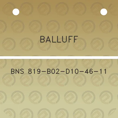 balluff-bns-819-b02-d10-46-11