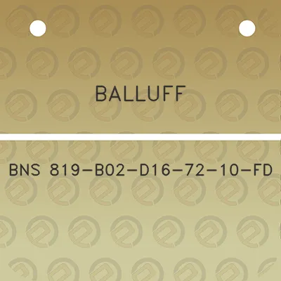 balluff-bns-819-b02-d16-72-10-fd