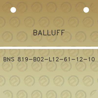 balluff-bns-819-b02-l12-61-12-10