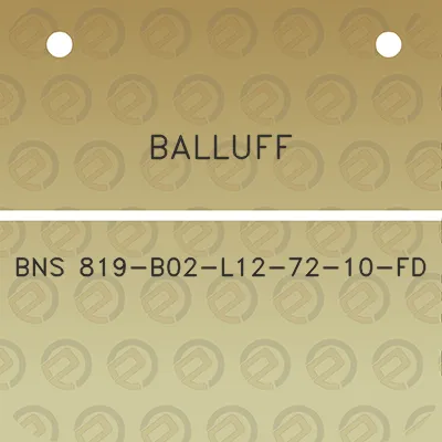 balluff-bns-819-b02-l12-72-10-fd