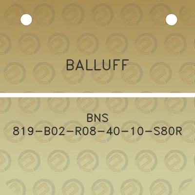 balluff-bns-819-b02-r08-40-10-s80r