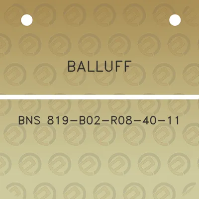 balluff-bns-819-b02-r08-40-11