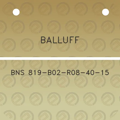 balluff-bns-819-b02-r08-40-15