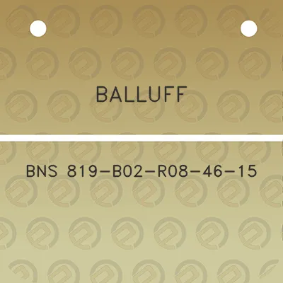 balluff-bns-819-b02-r08-46-15