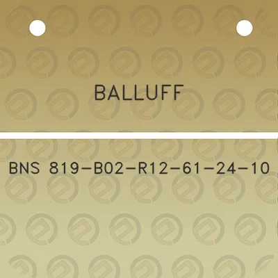 balluff-bns-819-b02-r12-61-24-10