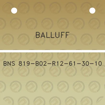 balluff-bns-819-b02-r12-61-30-10