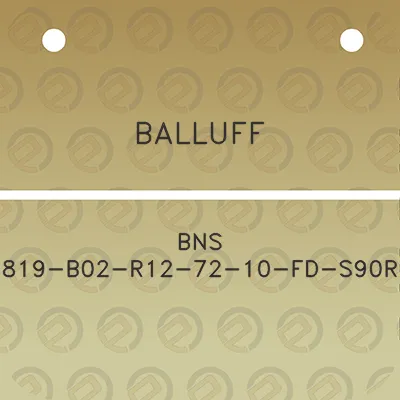 balluff-bns-819-b02-r12-72-10-fd-s90r