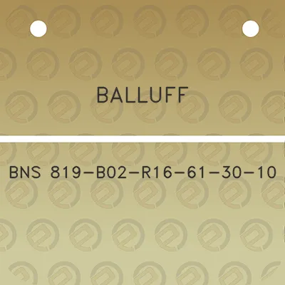 balluff-bns-819-b02-r16-61-30-10