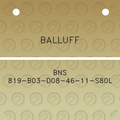 balluff-bns-819-b03-d08-46-11-s80l