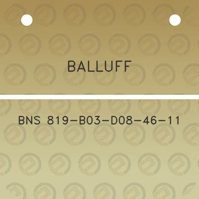 balluff-bns-819-b03-d08-46-11