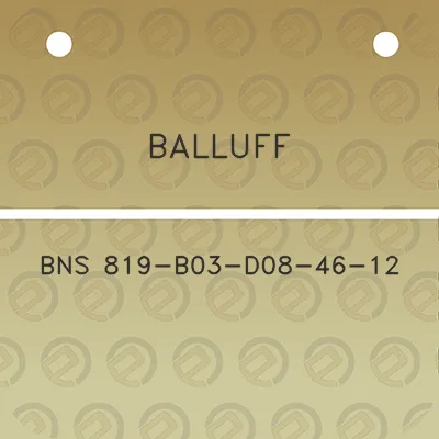 balluff-bns-819-b03-d08-46-12