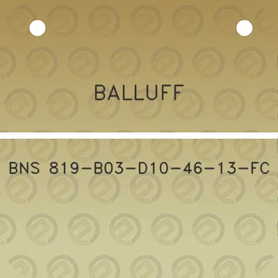 balluff-bns-819-b03-d10-46-13-fc