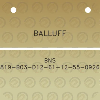 balluff-bns-819-b03-d12-61-12-55-0926