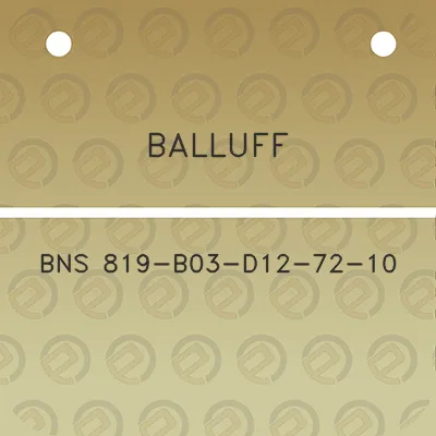 balluff-bns-819-b03-d12-72-10