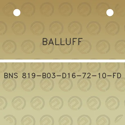 balluff-bns-819-b03-d16-72-10-fd