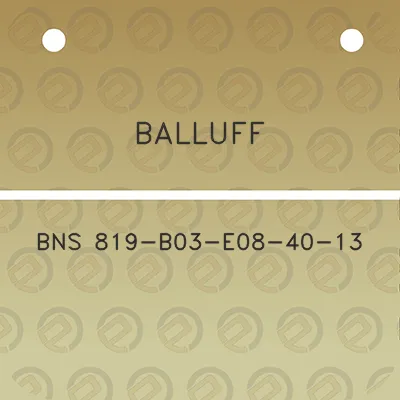 balluff-bns-819-b03-e08-40-13