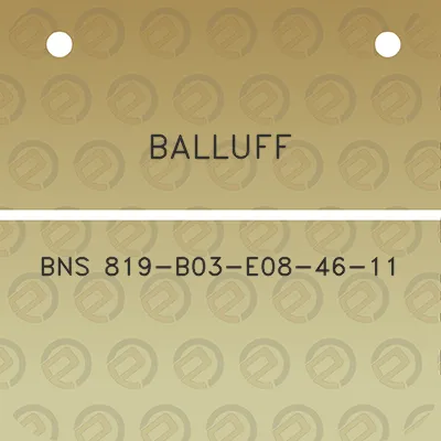 balluff-bns-819-b03-e08-46-11