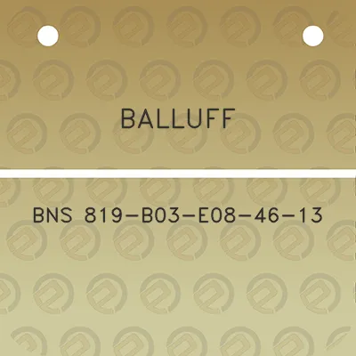 balluff-bns-819-b03-e08-46-13