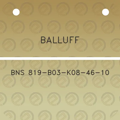 balluff-bns-819-b03-k08-46-10