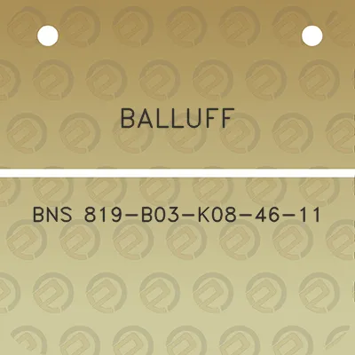 balluff-bns-819-b03-k08-46-11