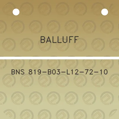 balluff-bns-819-b03-l12-72-10