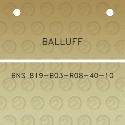 balluff-bns-819-b03-r08-40-10