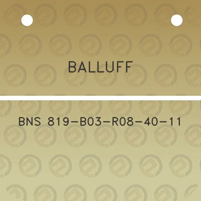 balluff-bns-819-b03-r08-40-11