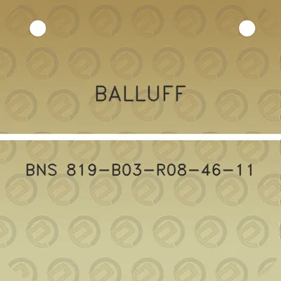 balluff-bns-819-b03-r08-46-11