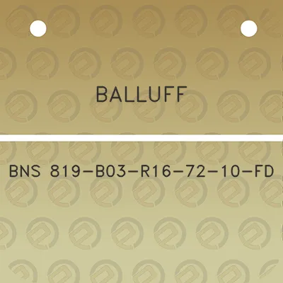 balluff-bns-819-b03-r16-72-10-fd