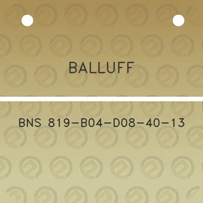 balluff-bns-819-b04-d08-40-13