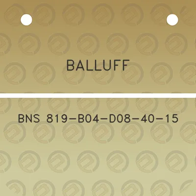 balluff-bns-819-b04-d08-40-15