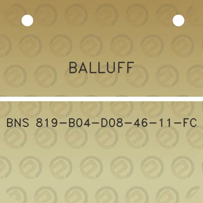 balluff-bns-819-b04-d08-46-11-fc