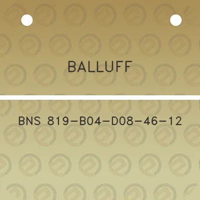 balluff-bns-819-b04-d08-46-12