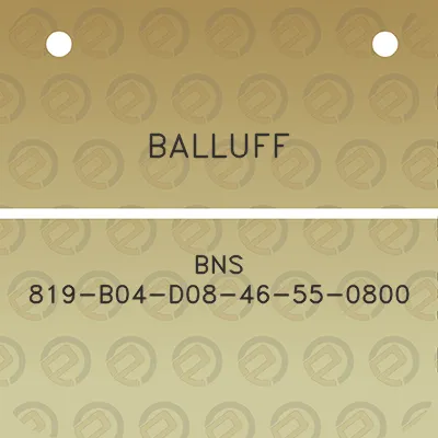 balluff-bns-819-b04-d08-46-55-0800