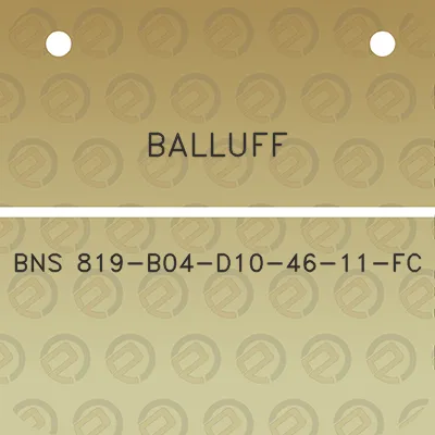 balluff-bns-819-b04-d10-46-11-fc