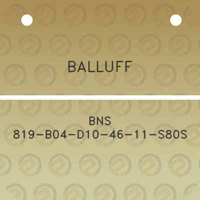 balluff-bns-819-b04-d10-46-11-s80s