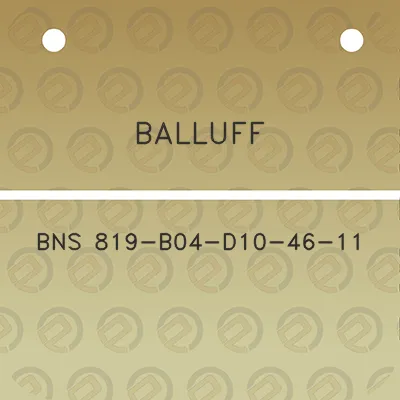 balluff-bns-819-b04-d10-46-11